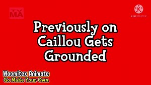 Caillou Gets Grounded 2021 | s01e02 | Caillou's Punishment Day | Woomitex