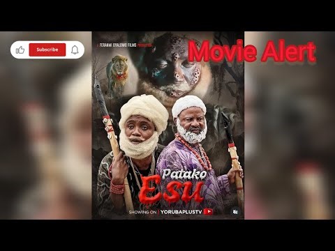 Patako Esu Latest Yoruba Movie Alert 2025 Feranmi Oyalowo,