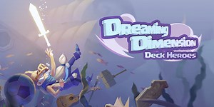 Dreaming Dimension: Deck Heroes, the card battling roguelike, is now available for iOS