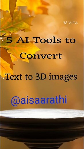 Day 12 : 5 AI tools for convert from Text to 3D Inages