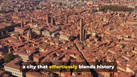 Must Visit Places in Bologna for an Unforgettable Trip