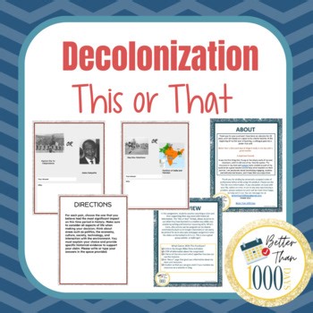 Decolonization "This or That" Assignment Historical Thinking and Writing
