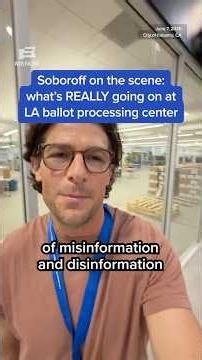 Soboroff on the scene: what's REALLY going on at the L.A. ballot processing center