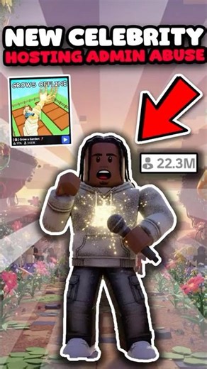 NEW CELEBRITY HOSTING ADMIN ABUSE IN GROW A GARDEN