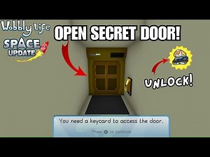 KEYCARD LOCATION for SECRET DOOR in SPACE PORT! UNLOCK SPACE CAPTAIN! Wobbly Life Space Update