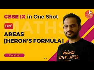 AREAS [Heron's Formula] in One Shot | CBSE Class 9 Maths Chapter 12 | NCERT Sol | Vedantu 9 and 10