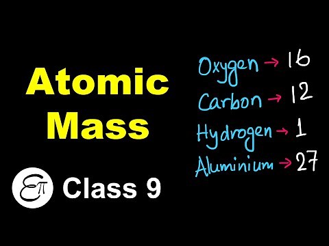 Atomic Mass || Atoms and Molecules - 7 || in Hindi for Class 9 Science NCERT