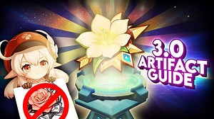 Version 3.0 Artifact Farming Guide | Genshin Impact