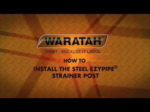 How to - Waratah Ezypipe strainer post