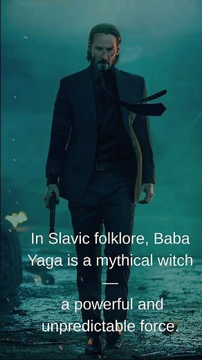 Why John Wick Is Called Baba Yaga