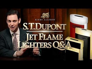Everything You Need to Know About S.T. Dupont Jet Flame Lighters! | Kirby Allison Q&A