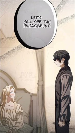 let's call off the engagement 💔#manhwa #trending #shorts