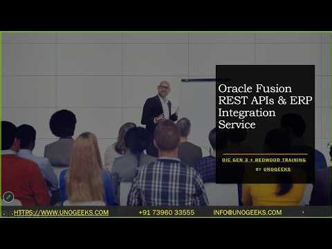 Oracle Integration Cloud Training | Oracle Fusion REST APIs & ERP Integration Service