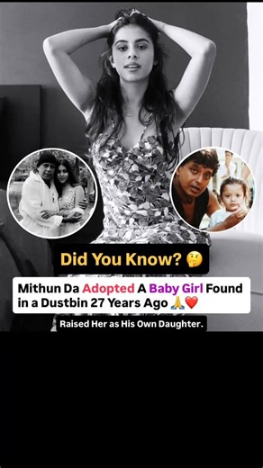 Mithun Da Adopted A Baby Girl Foundin a Dustbin 27 Years Ago 👏❤️