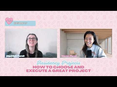 Episode 15. Residency Projects: How to Choose and Execute a Great Project