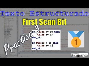 Cómo usar el First Scan Bit en Texto Estructurado | Rockwell Studio 5000