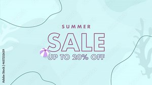 4 summer sale text animations. Sale up to 20%, 30%, 50%, 70% off. Summer themed sale animations for businesses. Marketing advertisement for shops reducing prices for summer.