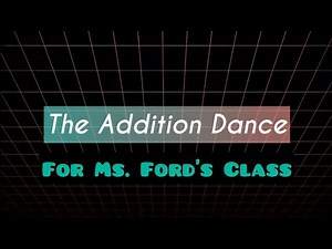 The Addition Dance - Math Grooves