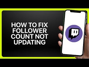 How To Fix Follower Count Not Updating in Twitch ! Tutorial