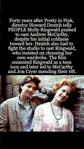 'Pretty in Pink' Director Recalls Molly Ringwald Fighting for Andrew McCarthy’s Role #PrettyInPink