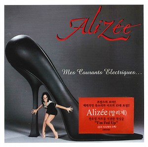 Alizée - Mes Courants Electriques...