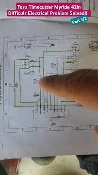 Toro Timecutter Myride 42in Difficult Electrical Problem Solved Using Schematic From Manual