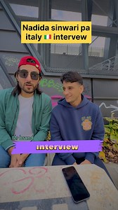 nadida sinwari sara interview/ italy 🇮🇹 ta raghlo senga raghlo tol tapos ba ty kao .. | Mr brand