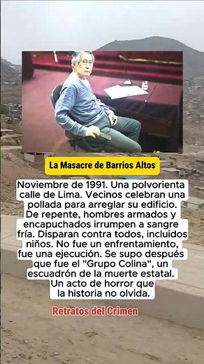 La Masacre de Barrios Altos #CasosReales #HistoriasReales #CrimenReal #Justicia