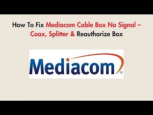 How To Fix Mediacom Cable Box No Signal – Coax, Splitter & Reauthorize Box