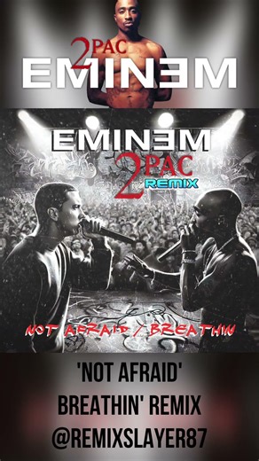 EMINEM 'BREATHIN' (2PAC) NOT AFRAID REMIX ‪@REMIXSLAYER87‬ ‪@eminem‬ ‪@2PacOfficialYT‬ #shorts #rap