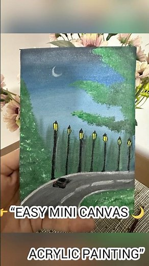 “Easy Mini Canvas Painting Tutorial | Acrylics for Beginners 🎨✨”