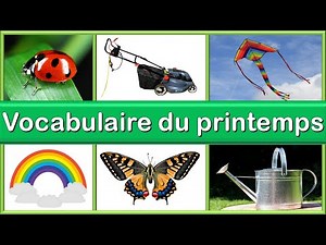 Apprendre le vocabulaire du printemps en français | Les 4 saisons