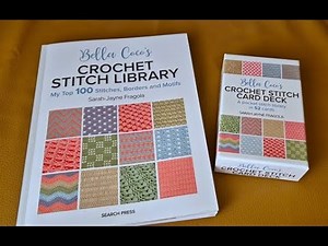 Crochet Book Review Honest opinion Bella Coco's New Book Release Crochet Stitch Library & Card Deck