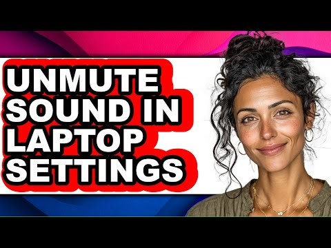 How to Unmute Sound in Laptop Settings (only Way)