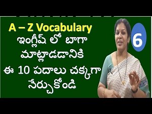 Learn A to Z English Vocabulary With Dr.Devika Bhatnagar - Part : 6
