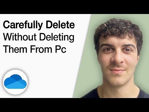 How to Carefully Delete Onedrive Files Without Deleting Them From Your PC [2025 Full Guide]