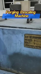 Descaling Machine Efficiently removes mill scale from steel, copper, and aluminum surfaces. Enhances product quality and prepares metal for further processing. Our robust and automated systems ensure high productivity with minimal operational costs. The ideal solution for rolling mills and metalworking plants. #DescalingMachine#MillScaleRemoval#MetalSurfaceCleaning#SteelRollingMill#AutomatedDescaling | Candy Litai-Forge