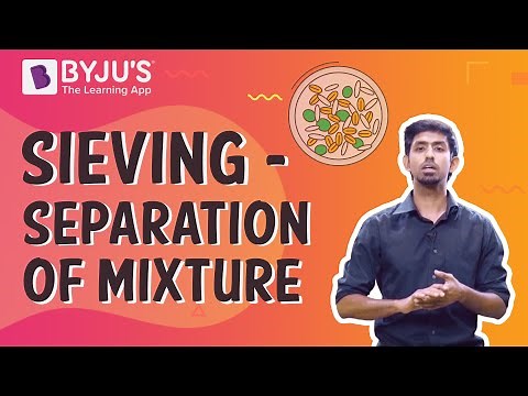 Sieving - Separation Of Mixture