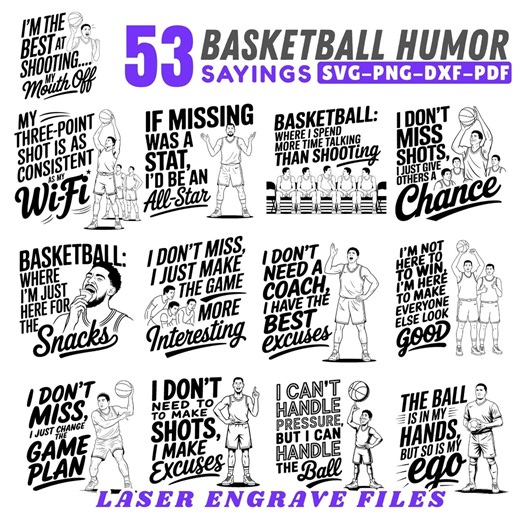 Laser Engrave Files Basketball Humor Svg Png Pdf & Dxf Bundle Instant Downloads - Etsy
