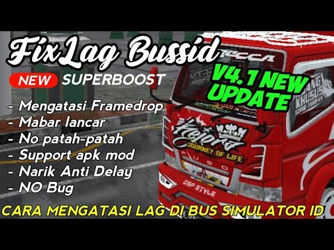 CARA MENGATASI LAG DI BUSSID V4.1 UPDATE!! BUSSID AUTO LANCAR JAYA ANTI LAG/FRAME😋 - Fix Lag Bussid