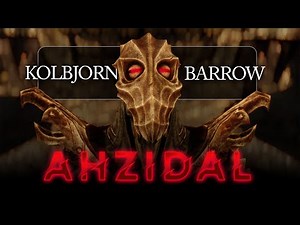 Skyrim Kolbjorn Barrow Walkthrough: How to get the Ahzidal armor set