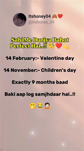 Itshoney04 🙈❤️ on Instagram: "Duniya sach me perfect hai 😅 #reels #reelsinstagram #reelsviral #viralreels #explorepage #trendingreels #funnyreels #relatablecontent #darkhumor #desijokes #hindimemes #valentinesday #childrensday #singlelife #relationshipmemes #indianreels #desireels #indiacomedy #desimemes"
