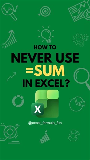 HOW TO NEVER USE =SUM IN EXCEL?🤔 #excel #excelhacks #exceltips #excel_formula_fun
