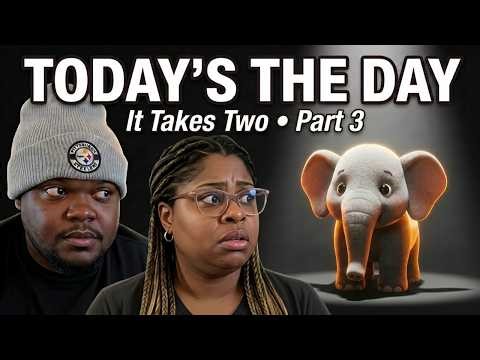 🔴 LIVE | Today's The Day We Face The Elephant | It Takes Two