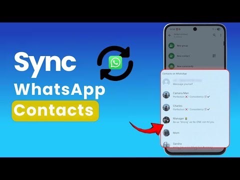 How to Sync WhatsApp Contacts on Android (Fix Missing Contacts 2025)