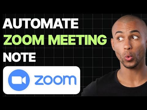 How To Automate Zoom Meeting Note[ Quick Guides]
