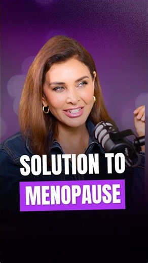 Solution to Menopause
