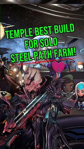 WARFRAME TEMPLE: TEMPLE BEST BUILD - SOLO STEEL PATH FARM!
