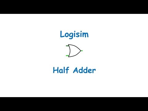 Half Adder | Design With Logisim