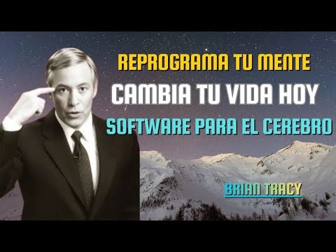 SOFTWARE para el CEREBRO: Reprograma tu Mente para Triunfar | Lecciones de Éxito de Brian Tracy